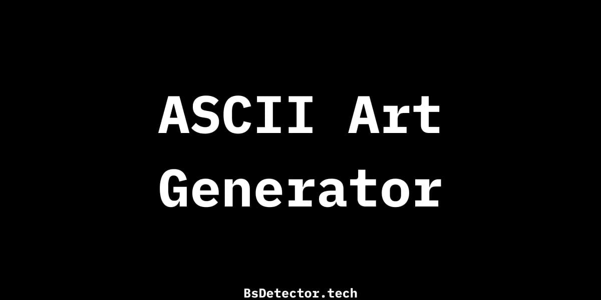 Ascii Text Header Examples ASCII Art Generator - Convert Text & Images to ASCII Art